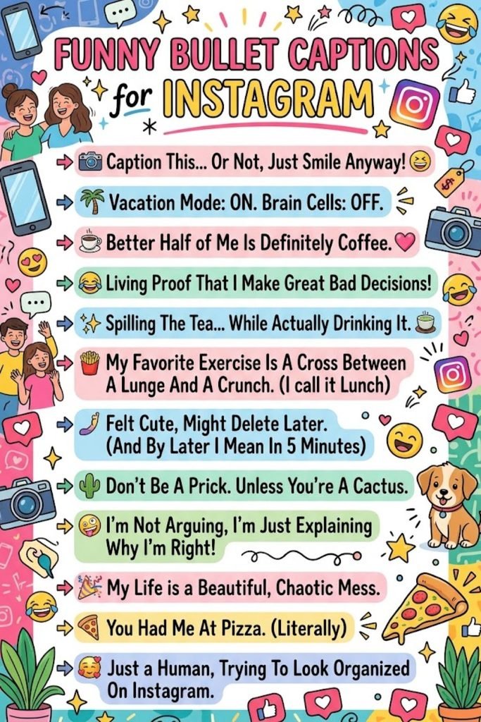 Funny Bullet Captions for Instagram