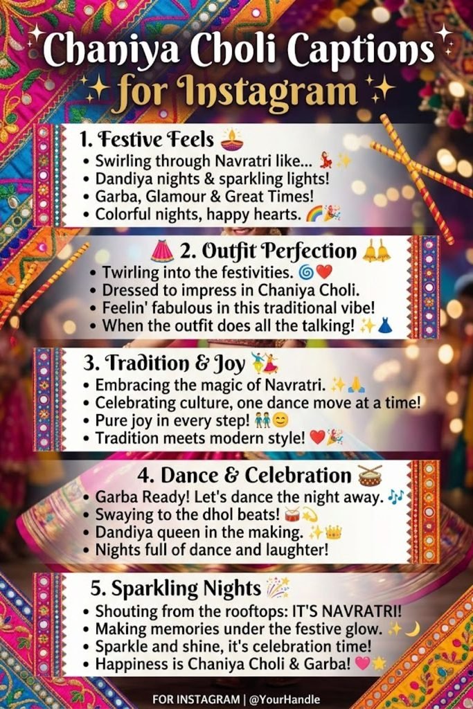 Chaniya Choli Captions for Instagram