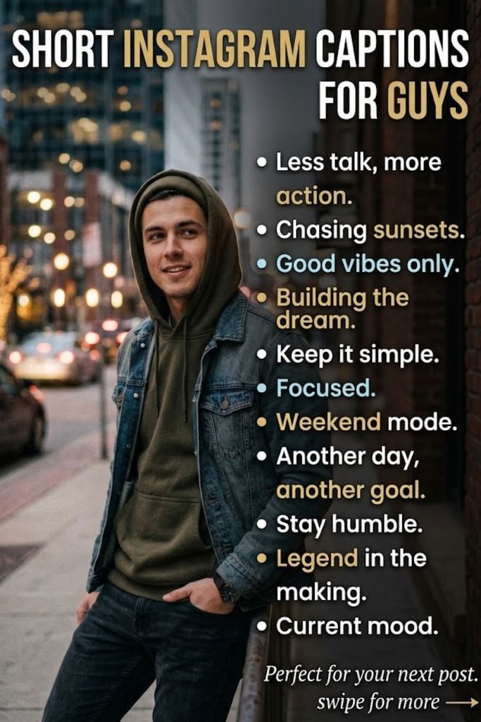 Short Instagram Captions for Guys