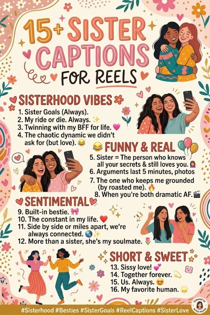 Sister Captions For Reels